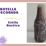 botella rustica