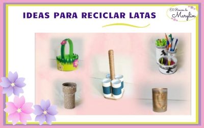 5 Manualidades con LATAS