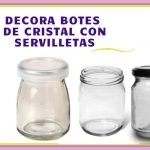 DECORAR FRASCOS DE VIDRIO