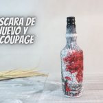 manualidades con cascara de huevo y decoupage