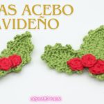 hoja de acebo tejida a ganchillo